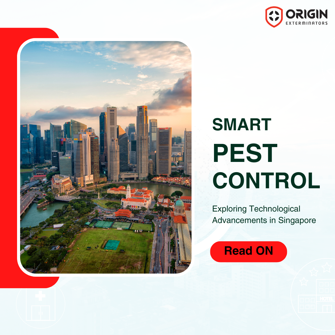 Smart Pest Control: Technological Advancements in Singapore